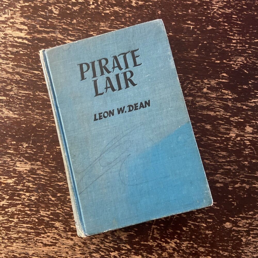 1947 Pirate Lair Leon W Dean 1st Edition Kurt Werth Illustrated Rinehart